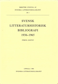 Svensk litteraturhistorisk bibliografi 1936-1965, Första häftet