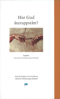 Har Gud återuppstått?