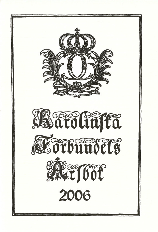 Karolinska förbundets årsbok 2006