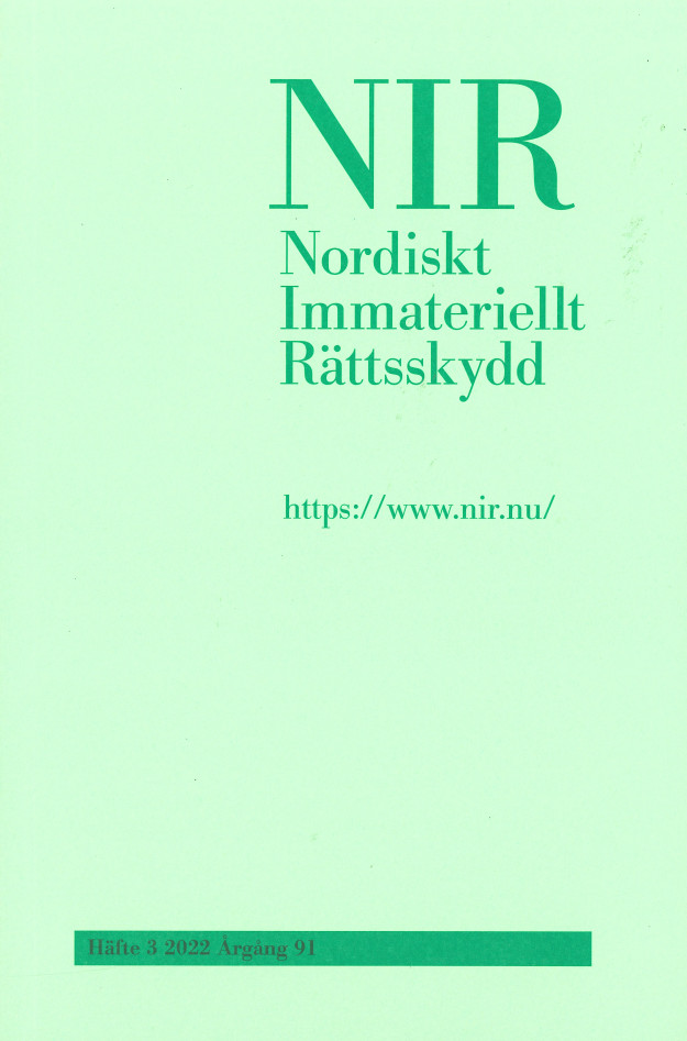 Nordiskt Immateriellt Rättsskydd nr 3 2022
