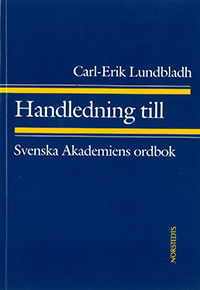 Handledning till Svenska Akademiens ordbok