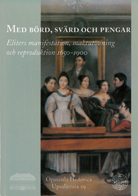 Med börd, svärd och pengar