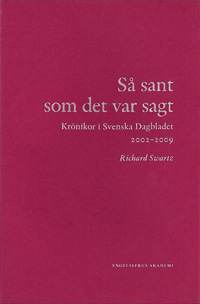Så sant som det var sagt
