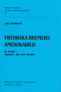 Fredrika Bremers amerikabild