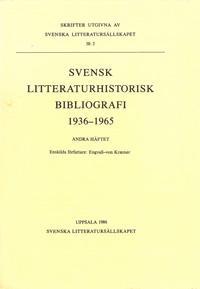 Svensk litteraturhistorisk bibliografi 1936-1965, Andra häftet