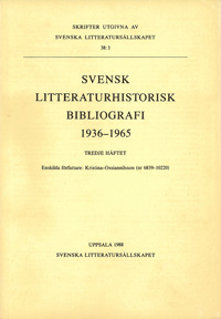 Svensk litteraturhistorisk bibliografi 1936-1965, Tredje häftet