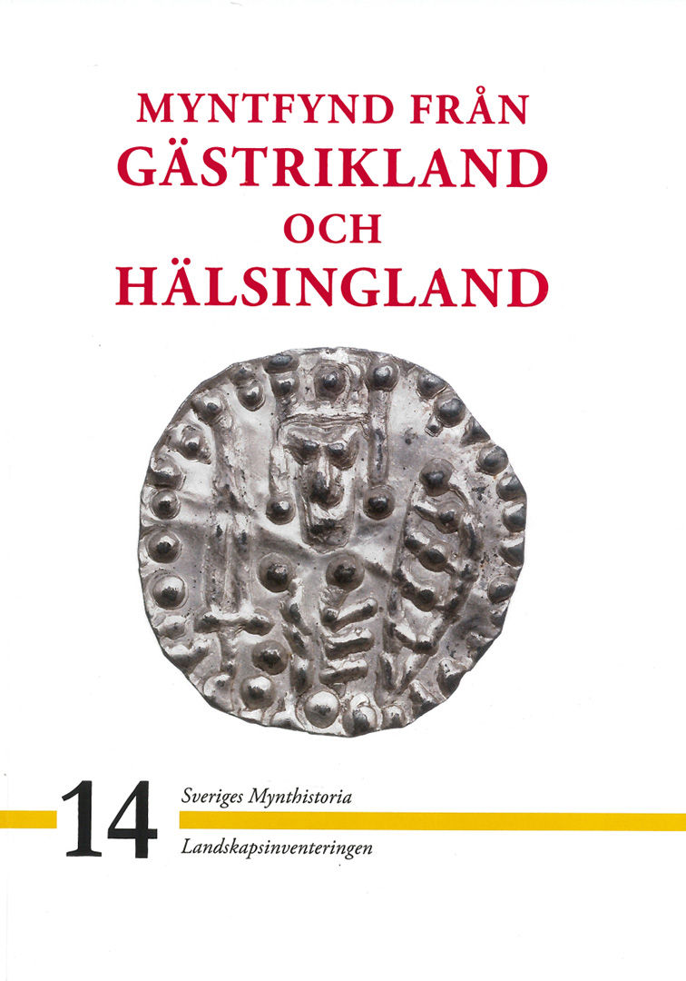 Myntfynd från Gästrikland och Hälsingland