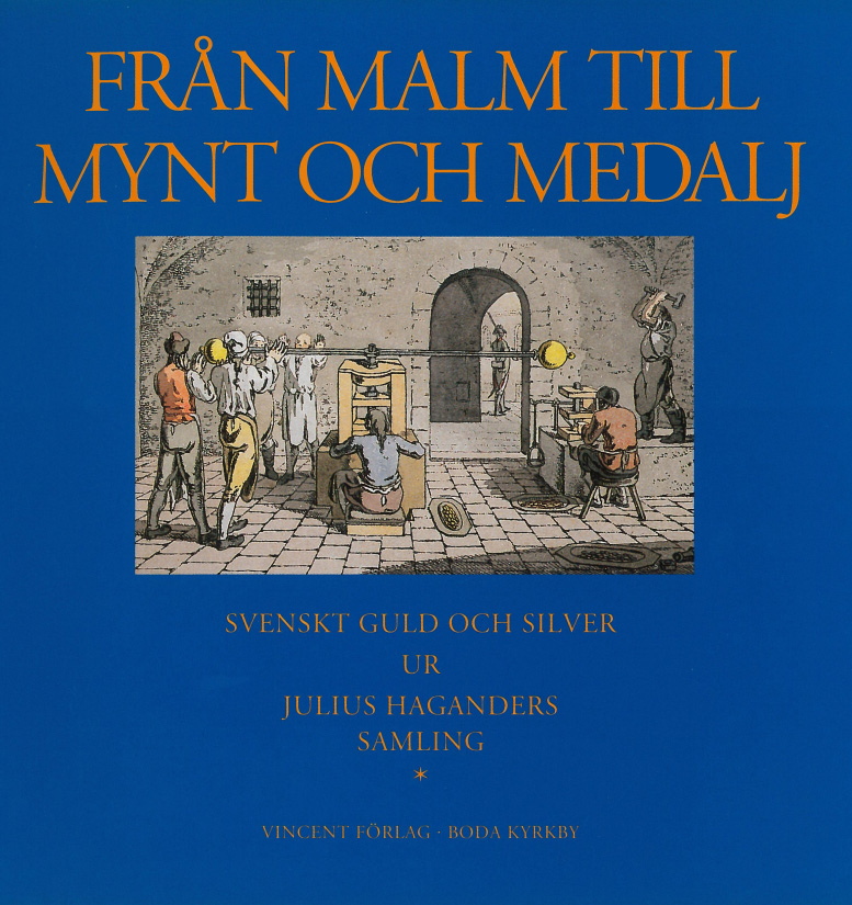 Från malm till mynt och medalj