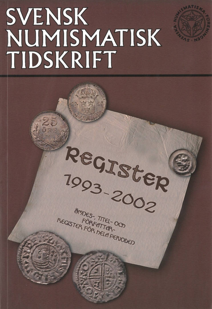 Register över Svensk numismatisk tidskrift 1993-2002