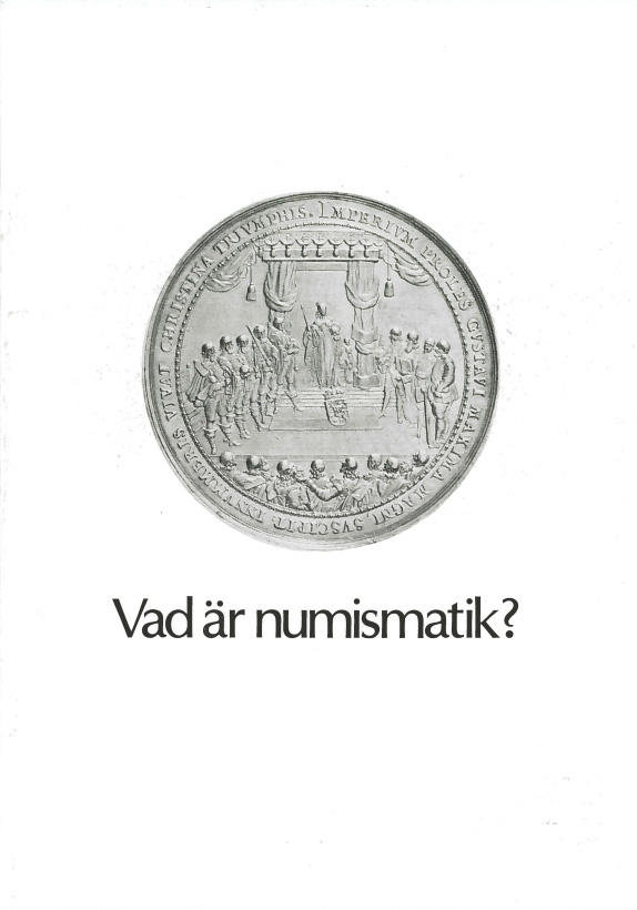 Vad är numismatik?