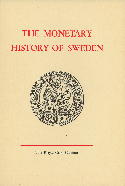 The monetary history of Sweden