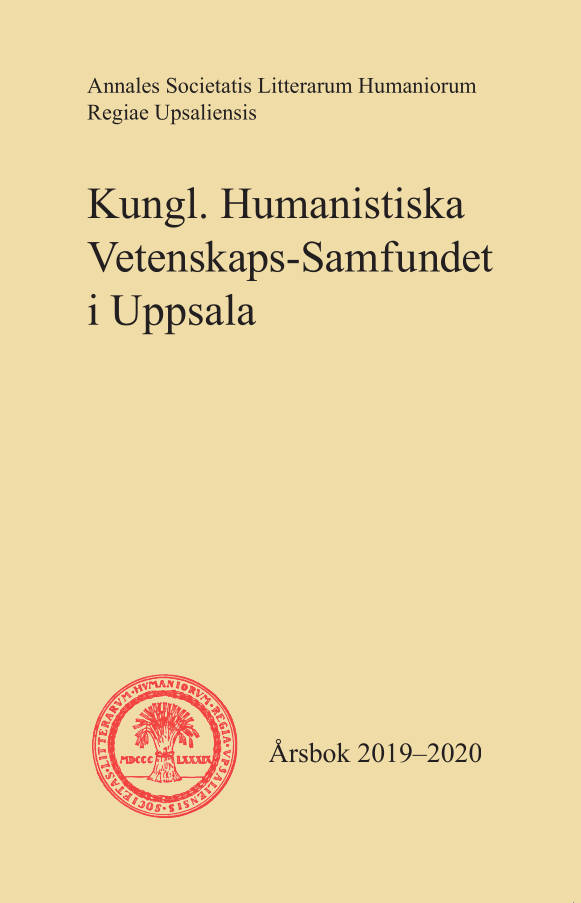 Kungl. Humanistiska Vetenskaps-Samfundet i Uppsala Årsbok 2019-2020