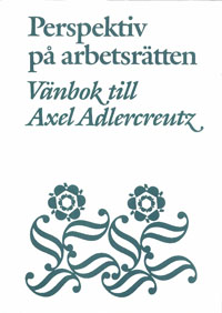 Perspektiv på arbetsrätten