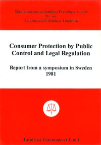 Consumer Protection by Public Control and Legal Regulation