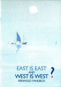 East is East and West is West?