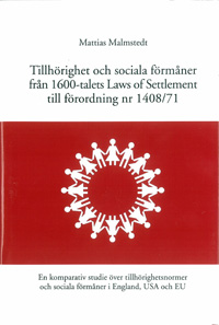 Tillhörighet och sociala förmåner från 1600-talets Laws of Settlement till förordning nr 1408/71
