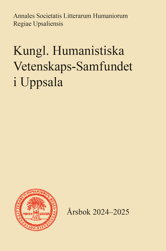 Kungl. Humanistiska Vetenskaps-Samfundet i Uppsala Årsbok 2024-2025