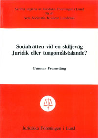 Socialrätten vid en skiljeväg