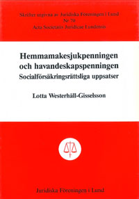 Hemmamakesjukpenningen och havandeskapspenningen