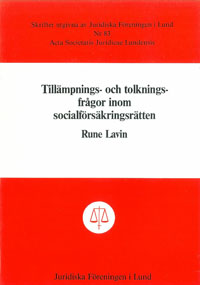 Tillämpnings- och tolkningsfrågor inom socialförsäkringsrätten