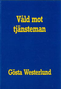 Våld mot tjänsteman