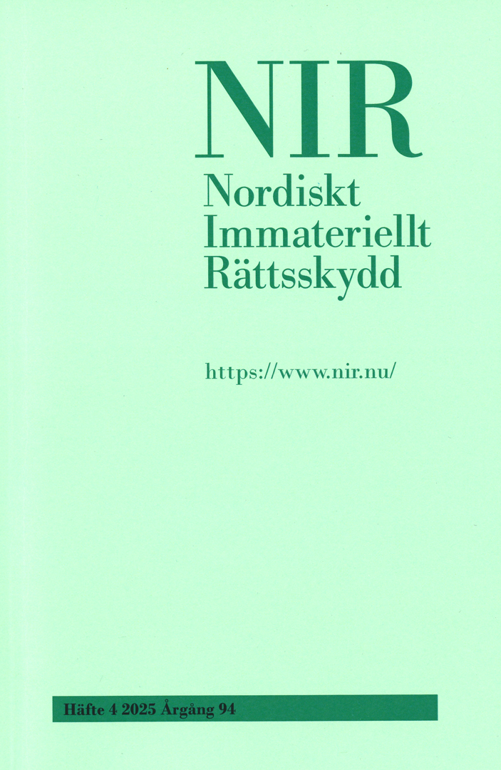 Nordiskt Immateriellt Rättskydd nr 4 2025